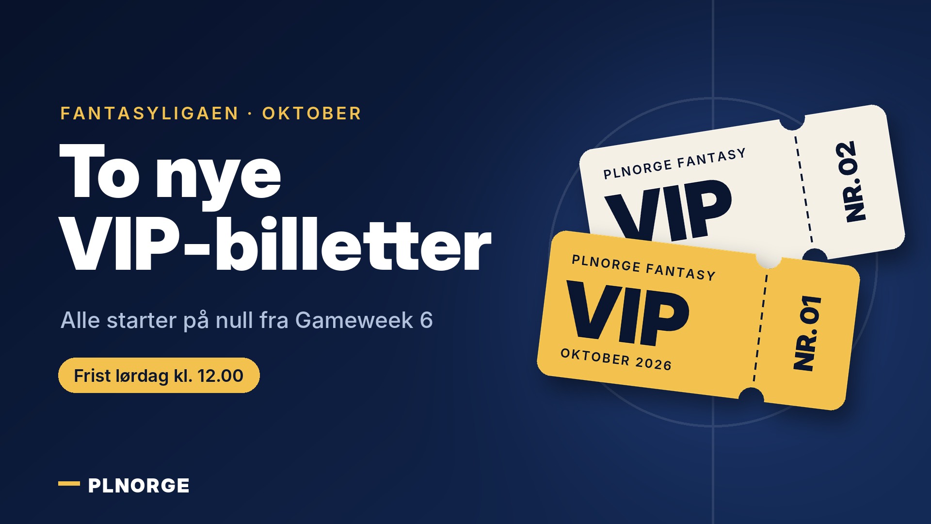 Fantasyligaen nullstilles – to nye VIP-billetter